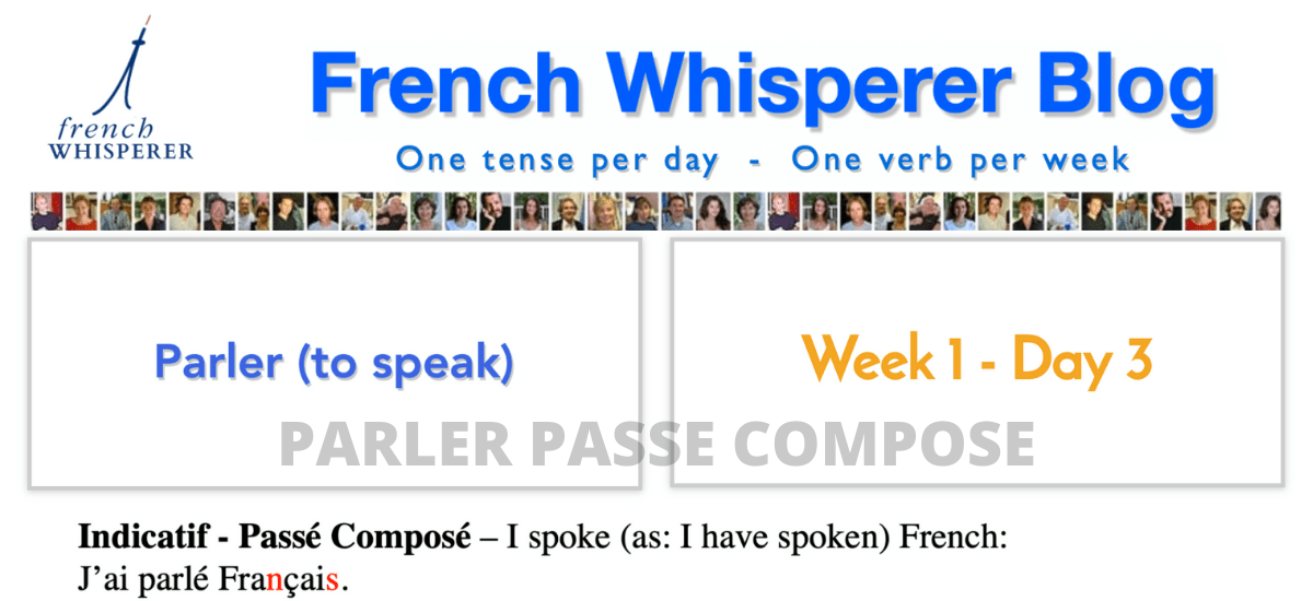 Parler Passe compose. 41 life-changing weeks to French Conjugation ...