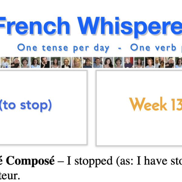 Advanced French – 41 life-changing weeks – Week13 – Day3