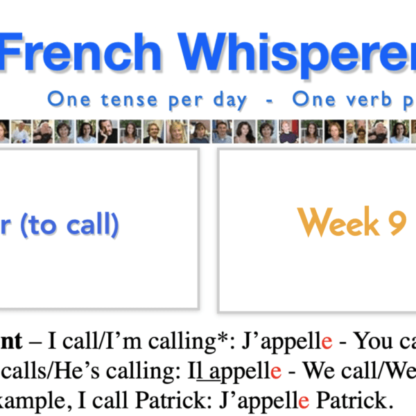 French Conjugation appeler – 41 life-changing weeks – Week9 – Day1