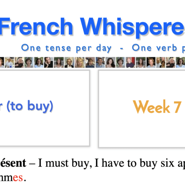 French verbs pronunciation – 41 life-changing weeks – Week7 – Day2