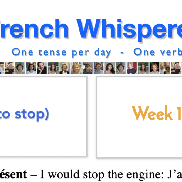 Learn french conversation – 41 life-changing weeks – Week13 – Day6