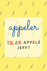 appeler conjugation