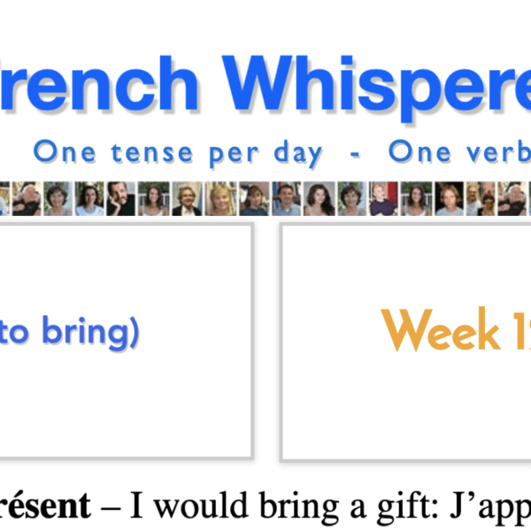 Apporter in french – 41 life-changing weeks – Week12 – Day6