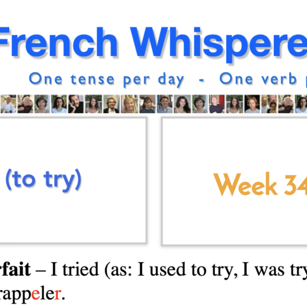 Basics in learning French – 41 life-changing weeks – Week34 – Day4