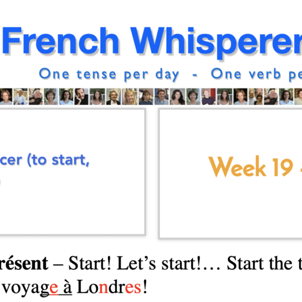 Can i learn french in 3 months – 41 life-changing weeks – Week19 – Day7