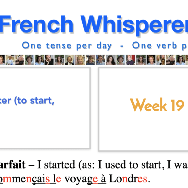 Can you learn french in a year – 41 life-changing weeks – Week19 – Day4