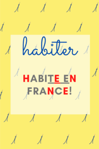 french verb habiter sentence