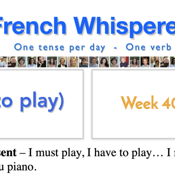 Best French verb list – 41 life-changing weeks – Week40 – Day2