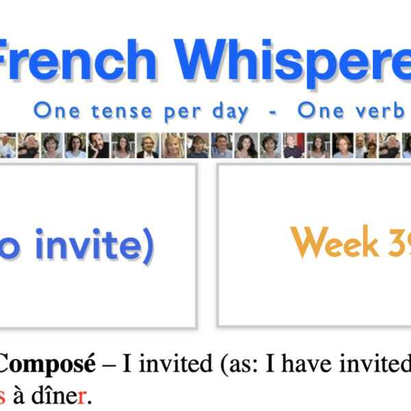 French verb practice – 41 life-changing weeks – Week39 – Day3