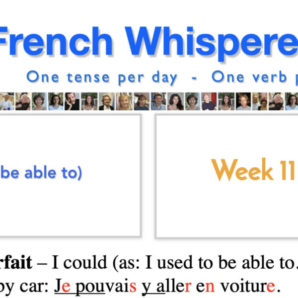 french verbs imparfait – #1 life-changing week – Week11 – Day4