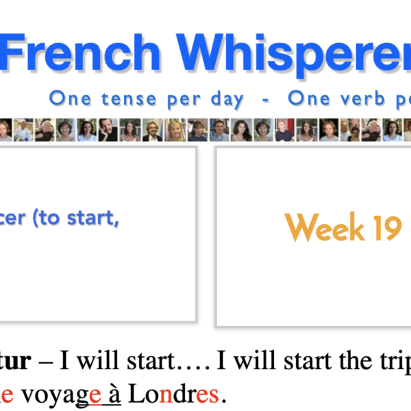 How learn french language online – 41 life-changing weeks – Week19 – Day5