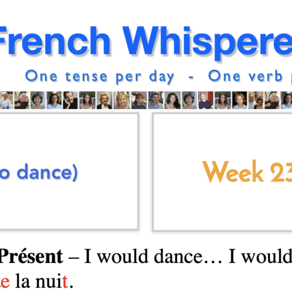 How learn french quickly – 41 life-changing weeks – Week23 – Day6