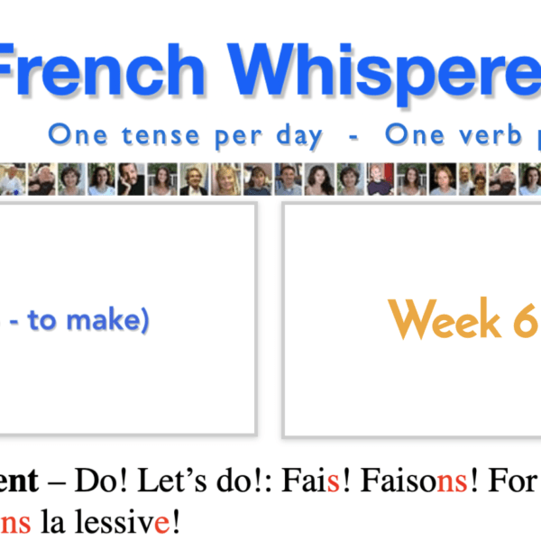 How to conjugate French verbs – 41 life-changing weeks – Week6 – Day7