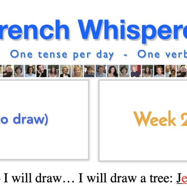 How to learn french for free – 41 life-changing weeks – Week26 – Day5