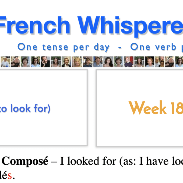 Learn french and English – 41 life-changing weeks – Week18 – Day3