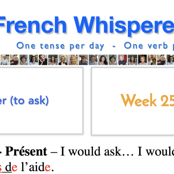 Learn french at home – 41 life-changing weeks – Week25 – Day6