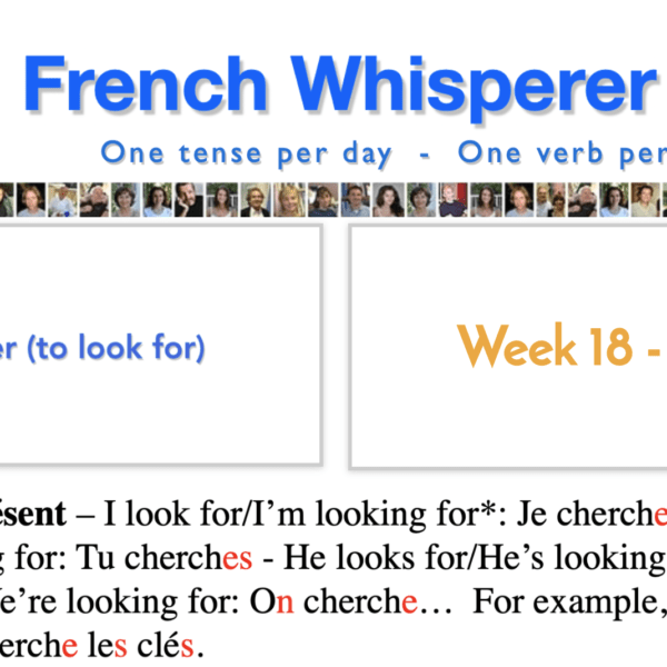 Learn french at home for free – 41 life-changing weeks – Week18 – Day1