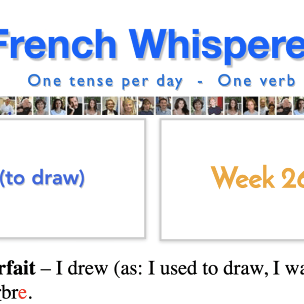 41 life-changing weeks to learn french easily – Week26 – Day4