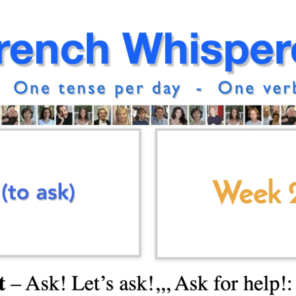 Learn french language online – 41 life-changing weeks – Week25 – Day7