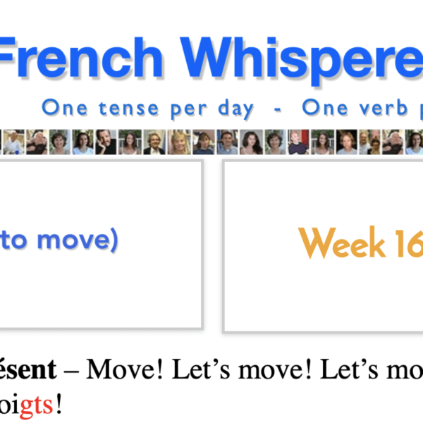 Learn french online tutor – 41 life-changing weeks – Week16 – Day7