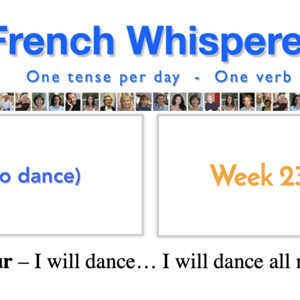 41 life-changing weeks to learn french phrases – Week23 – Day5