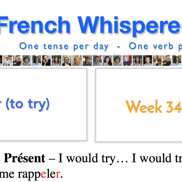 Learning french app free – 41 life-changing weeks – Week34 – Day6