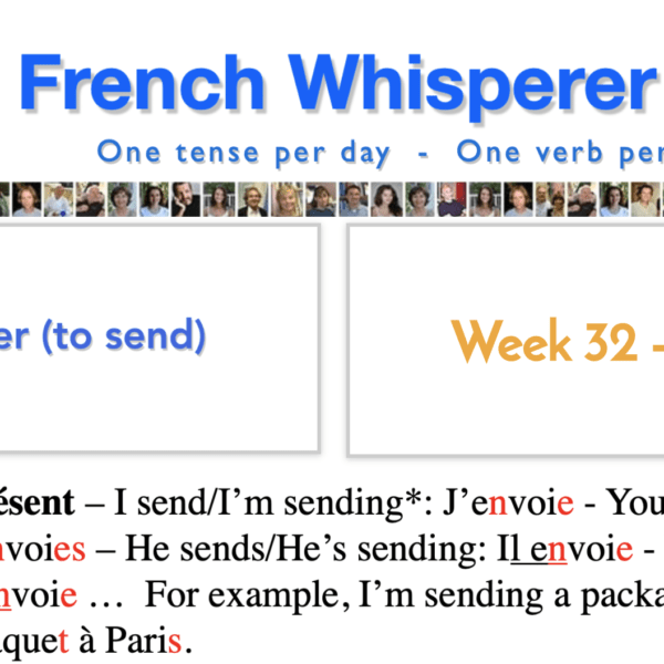 Learning french conversation – 41 life-changing weeks – Week32 – Day1