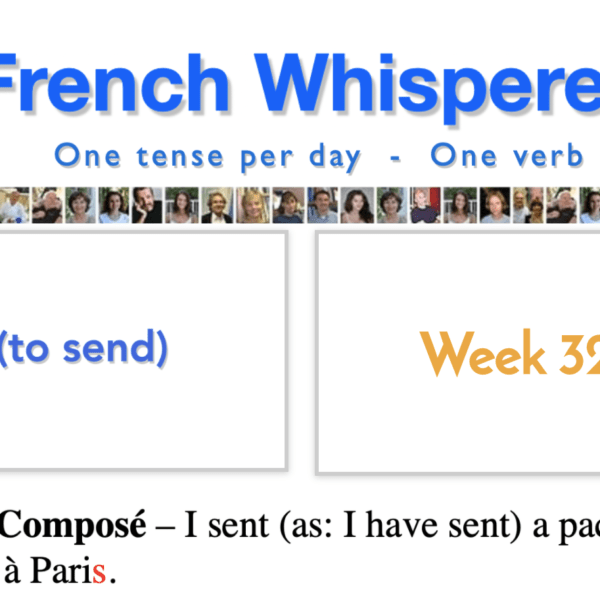 Learning french for beginners free – 41 life-changing weeks – Week32 – Day3