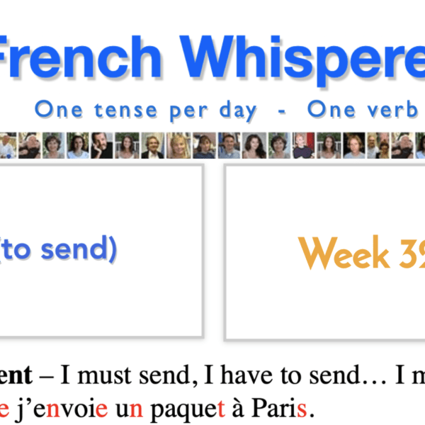 Learning french from home – 41 life-changing weeks – Week32 – Day2