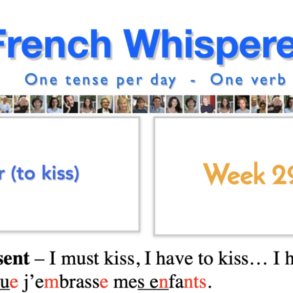 Learning french lessons – 41 life-changing weeks – Week29 – Day2