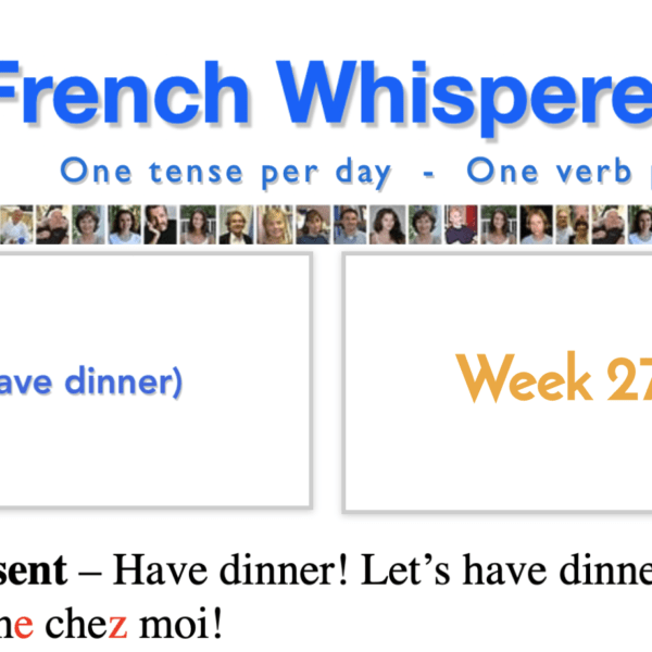 Learning french sounds – 41 life-changing weeks – Week27 – Day7