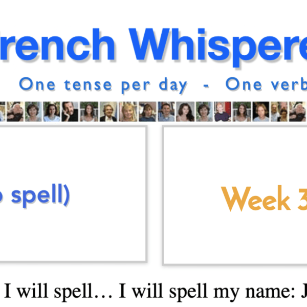 Learning french tips – 41 life-changing weeks – Week33 – Day5