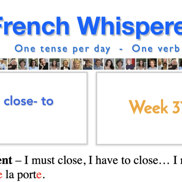 Speak french online – 41 life-changing weeks – Week37 – Day2