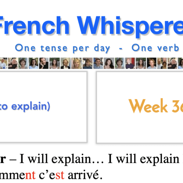 Speak french words – 41 life-changing weeks – Week36 – Day5