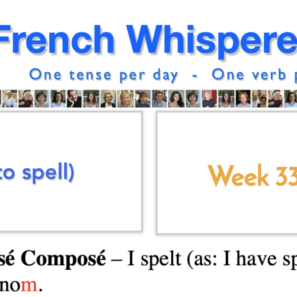 Tips in learning French – 41 life-changing weeks – Week33 – Day3